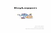 KeyLoggers - UDCsabia.tic.udc.es/docencia/ssi/old/2007-2008/docs/trabajos...Un keylogger que utiliza este método puede actuar como driver del teclado por ejemplo, y accede así a