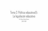Tema 2: Política educativa(I): La legislación educativa · LOMCE: Educación Infantil (I) •Principios generales: - Etapa educativa con identidad propia que atiende a los niños/as