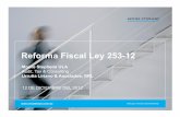 Reforma Fiscal Ley 253 -12 - Moore Stephensmsula.moorestephens.com/MediaLibsAndFiles/media/do.moore...Audit, Tax & Consulting Urrutia Liriano & Asociados, SRL 12 DE DICIEMBRE DEL 2012