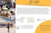 HIIT - unavarra.es · El HIIT es aplicable a diferentes actividades (bicicleta, pesas rusas, cinta, entrenamiento en suspensión, etc.) y permite ir variando los ejercicios así como