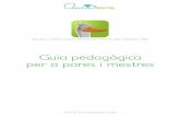 aucadigital.comaucadigital.com/recursos/guia_pedagogica/CA_guia_pedagogica.pdf · lúdic que reforça el procés d'aprenentatge de la lectoescriptura dels nens d'entre 5 i 7 anys.