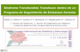 Síndrome Transfundido Transfusor dentro de un …...Síndrome Transfundido Transfusor dentro de un Programa de Seguimiento de Embarazo Gemelar Otaño L1, Aiello H1, Kanter C1,2,Muntaner