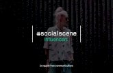 socialscene-oct2017 VR FINAL2 · sino perfiles abiertos artificialmente. Si analizamos en profundidad la actividad de los followers en Twitter* de los 5 influencers top, podemos ver