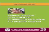 MEJORES PRÁCTICAS - Utec El Salvador...1 Mejores prácticas en preparación de alimentos en la micro y la pequeña empresa AgrAdecImIentos Agradezco aquellos negocios y personas que