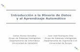 Introducción a la Minería de Datos y al Aprendizaje Automáticocalonso/MUI-TIC/MineriaDatos/01IntroduccionMDyAA.pdf · en bases de datos (KDD) que consiste en la aplicación de