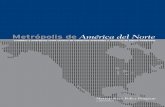 Metrópolis de América del Norte - Brookings...MetrÓPoLis De AMÉriCA DeL norte 3 en 2010, las áreas metropolitanas de los estados unidos comerciaron con las áreas metropolitanas