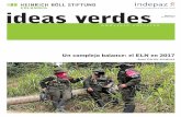 Un complejo balance: el ELN en 2017co.boell.org/sites/default/files/20180214_ideasverdes_no... · 2019-10-01 · iea ere o. 3 Diciembre 2017 undación einrich ll ficina ogot Colombia