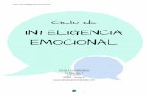 Ciclo Inteligencia Emocional 2018 - Escuela Comunicando · “Conocerse a sí mismo es el principio de toda sabiduría”. Aristóteles ... Ciclo de Inteligencia Emocional SEGUNDA