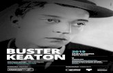 BUSTER 2019 KEATON - Filmoteca Vasca · primero de nuestros ciclos de cine mudo a través de la obra de este gigante del cinematógrafo, sino que pondremos en va-lor el trabajo de