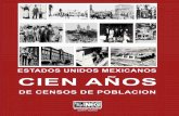 Estados Unidos Mexicanos : cien años de censos de poblacióninternet.contenidos.inegi.org.mx/contenidos/... · entidad federativa diferente a la de su nacimiento. En el aspecto de