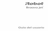 Guía del usuario - iRobot• Braava jet opera en silencio. Tenga cuidado cuando camine en el área donde está limpiando el robot para evitar pisarlo y tropezarse. • Derive todas