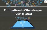 Combatiendo Ciberriesgos Con el SGSI Edge.pdfEs un conjunto de estándares desarrollados -o en fase de desarrollo- por ISO (International Organization for Standardization) e IEC (International