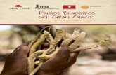 Frutos silvestres del Gran ChaCo...En Bolivia, el ecosistema chaqueño cubre un área de 127.755 km² (el 11,6% de su territorio nacional) y está fragmentado en lo político y administrativo
