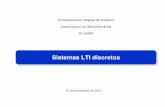 Sistemas LTI discretosSistemas LTI discretospds-fiuner.wdfiles.com/local--files/descargas/08_sistemas.pdfProcesamiento Digital de Señales Sistemas discretos LTI Septiembre de 2011