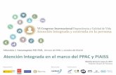 Sebastián J. Santaeugenia MD PhD, Director del PPAC y miembro … · 2019-06-28 · Accesibilidad a la atención . Macro Meso . Micro . Fuente: adaptación de los 8 principios de