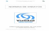NORMAS DE ENSAYOS - Facultad de Ingeniería · Determinación de solventes volátiles en mezclas asfálticas 198 a 200 VN - E55 - 86 Determinación de agua en mezclas asfálticas