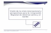 Visión de la crisis internacional y perspectivas para la ... · Participación de ALC en AOD mundial 2002 América Latina y el Caribe 9% 2007 9% América Latina y el Caribe 6% Resto