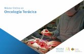 Máster Online en Oncología Torácica...mejores centros hospitalarios y universidades del territorio nacional, conscientes de la relevancia de la actualidad de la formación para