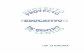 PROYECTO EDUCATIVO DE CENTRO - CATEDUceiplaalmozara.catedu.es/wp-content/uploads/2014/04/PROYECTO_EDUCAT.pdf · El Colegio cuenta con servicio de guardería y comedor y oferta un