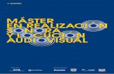 a EDICIÓN - UAB Barcelona · 2011-12-02 · audiovisuales en diferentes formatos, soportes o canales. ·Hasta la fecha no existen expertos integrales, que sean conscientes de las