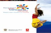 Nuestro mejor concierto es Colombia - Presidenciahistorico.presidencia.gov.co/sp/2008/junio/10/Manual_gnc.pdf · El 20 de julio es la fiesta de la nacionalidad, es la fiesta de la