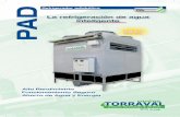 AEROSOL - TORRAVAL · - Control reversible del sentido de giro del ventilador • Diseño único - Sección adiabática (humectadora) patentado - Haz tubular aleteado en cobre/aluminio