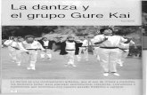 el grupo Gure Kai · 2009-05-08 · en 1959, D. J. Miguel de Barandiaran descubría en la cueva de Artxeta, en Forua y cuya anti güedad se remonta a la Edad de Bronce. . Los tamborileros