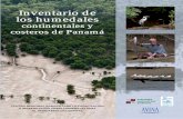 Inventario de los humedales - CICHPresentación El Inventario de los humedales continentales y costeros de Panamáes una línea base y un punto de partida de un proceso dinámico,
