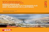 SOCAVANDO A LOS POBRES: REFORMAS ......La reforma de la política tributaria en América Latina es urgentemente necesaria, y el tratamiento del sector minero es sólo una de las muchas