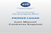 Juan Manuel Contreras Esquivel - Secretaría de la Transparencia y …strc.guanajuato.gob.mx/wp-content/uploads/2018/10/... · 2018-10-08 · La ética implica amor, esa “preocupación