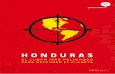 HONDURAS...HONDURAS: EL LUGAR MÁS PELIGROSO PARA DEFENDER EL PLANETA ENERO 2017 5Encajonado entre Guatemala y Nicaragua, en la costa caribeña, Honduras es un país cubierto de bosques