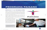 PROGRAMA PAISANO - publications.iom.int · mexicanos que ingresan, transitan o salen de México, a través de las siguientes acciones: Difundir información sobre el cumplimiento