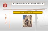 CUENTA EJERCICIO 2013 - Poder Judicial...−2 / 208 − Como consecuencia de todo lo anterior, la Cuenta de Liquidación del Presupuesto del Consejo General del Poder Judicial correspondiente