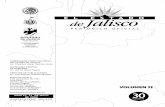 VOLUMEN II 30 - Jaliscotransparencia.info.jalisco.gob.mx/sites/default/files/21mayo30SIVvII.pdf · VOLUMEN II. GOBERNADOR CONSTITUCIONAL DEL ESTADO DE JALISCO Lic. Francisco Javier