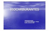 BIOCARBURANTES · 2019-10-14 · BIOETANOL • Se obtiene por fermentación de mostos azucarados obtenidos a partir de vegetales ricos en az úcar o mediante hidrólisis y fermentación