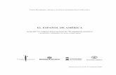 EL ESPAÑOL DE AMÉRICA · 2008-04-02 · 291 MESAS REDONDAS Estudios sobre el español de América ESTADO ACTUAL Y PERSPECTIVAS DEL PROYECTO ATEFONHA (ANTOLOGÍA DE TEXTOS FONÉTICOS