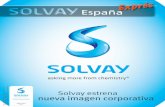 España - Solvay Iberica express 4 (2)-154844.pdf · Solvay Campus en Bruselas (derecha) Dos libros fantásticos narran la historia de Solvay El Grupo ha creado y publicado este año