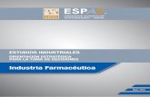 Industria Farmaceutica ESPAE of...1 El crecimiento experimentado por la industria farmacéutica en Ecuador está relacionado con el incremento del gasto de salud que se ha dado durante