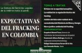Presentación de PowerPoint del Fracking en...Cronología Avance de Ecopetrol en el análisis de los YNC • Acompañamiento de la ruta de viabilidad de los YNC en Colombia • Diseño