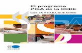 El programa PISA de la OCDE · El programa PISA de la OCDE qué es y para qué sirve La definición de competencia utilizada en México por el Instituto Nacional para la Evaluación