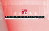 teatro principal de ourense...Fiel a su cita anual, el Teatro Principal de Ourense vuelve con una nueva temporada, que abarca todo el primer semestre del año 2013. Diecisiete espectáculos