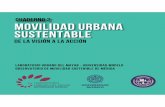 Movilidad Urbana Sustentable. - Mapasin · 2019-09-23 · del Estado de Yucatán y su reglamento (focalizada en el transporte motorizado), Ley de Transporte del Estado de Yucatán