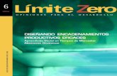 Límite Zero - sercal.clsercal.cl/wp-content/uploads/2015/07/limite_Zero_6.pdf · Zero N° 3 sobre Comunidades Empresariales Emprendedoras y el Límite Zero N° 4 Apuntes para una