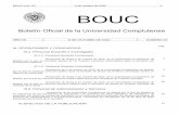 BOUC núm. 22 6 de octubre de 2015 1 BOUC · fin de cumplir su deber del desempeño del servicio ... de Universidades, modificada por la Ley Orgánica 4/2007, de 12 de abril, ha resuelto