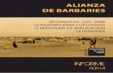 AfgAnistán 2001-2008 10 rAzones pArA cuestionAr (y ... · de patrulla marítima en el Cuerno de áfrica (costa yibuti y somalia) en 2002, presuntamente buscando personas vinculadas