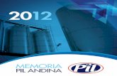 memoriapil2012 - Pil AndinaPIL ANDINA 2012 LAS OPERACIONES DE PIL ANDINA S.A. Alineada con los objetivos corporativos, PIL Andina S.A. ha registrado un importante crecimiento que ha