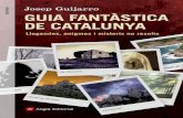Guia fantàstica de Catalunya Tripa sticadeCatalunya.pdf · 3. Catalunya paranormal 69 La Mussara: un portal a altres dimensions 69 Desaparicions a Montserrat 72 Pertorbacions magnètiques