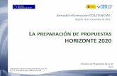 LA PREPARACIÓN DE PROPUESTAS HORIZONTE 2020 · 1. Excelence.-1.1 Objectives 1.2 Relation to the work programme 1.3 Concept and methodology 1.4 Ambition 2. Impact.-2.1 Expected impacts