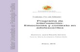 Programa de intervención: Emociones y contexto en ...tauja.ujaen.es/bitstream/10953.1/8842/1/Risueo_Serrano...TFM. Programa de intervención: Emociones y contexto en adolescentes