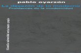 Pablo - Memoria Chilena · 2006-05-17 · muy visible ambivalencia: la fase “posindustrial” se con- sagra como heredera del capitalismo histbrico, per0 a1 mismo tiempo se presenta